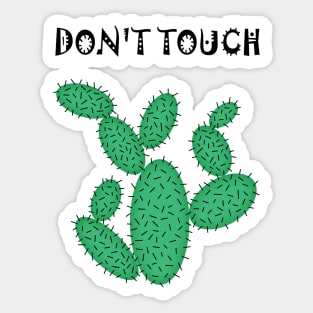 Cactus - don't touch. Sticker